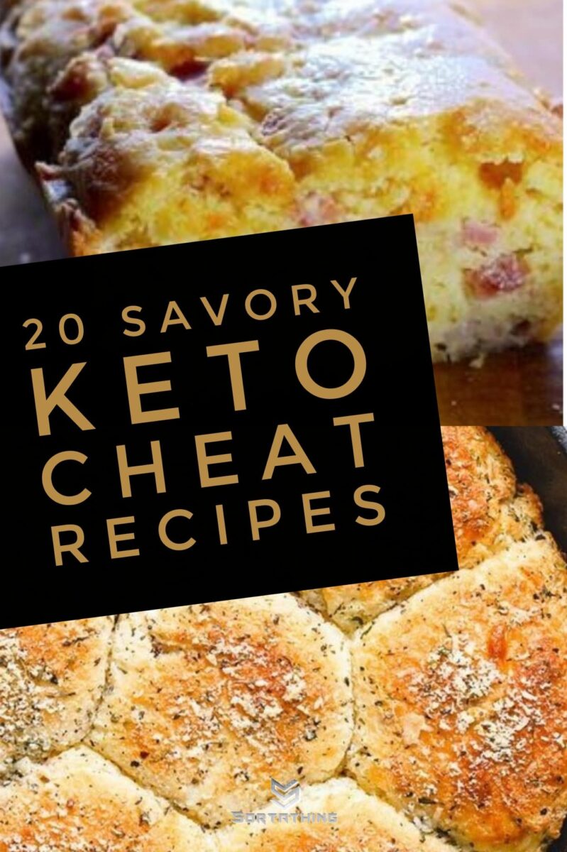 20 Irresistible Savory Keto Cheat Recipes Cheese Bacon Bread Sortathing Food And Health