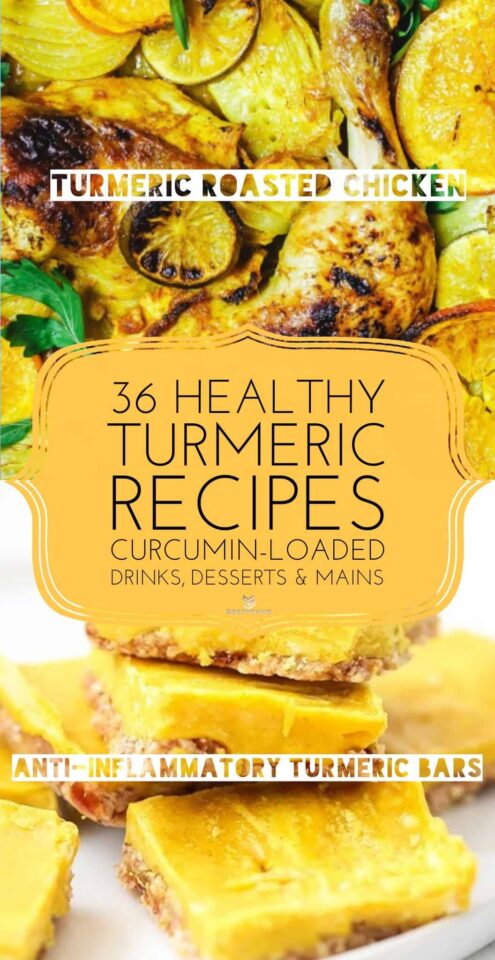 Turmeric Recipes | 36 Delicious Ways To Enjoy Turmeric Benefits