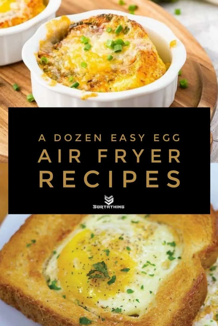 Air Fryer Egg Cups and Air Fried Egg in a Hole