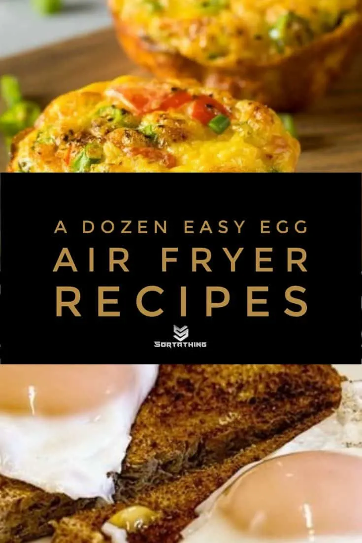 Air Fryer Egg Muffins and Air Fryer Fried Eggs