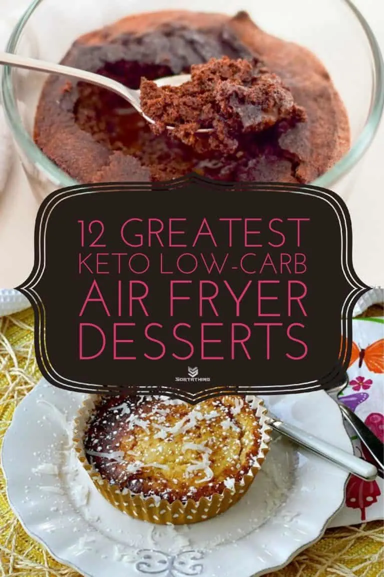 12 Greatest Keto Low-Carb Air Fryer Dessert Recipes