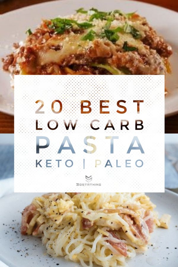 20 Best Low Carb Pasta Recipes - Sortathing