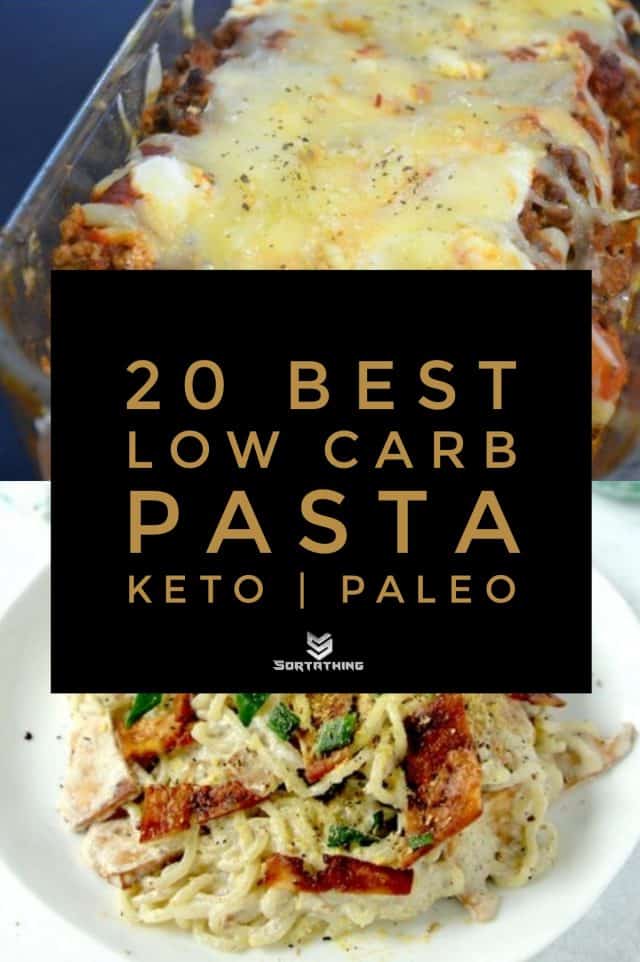20 Best Low Carb Pasta Recipes - Sortathing