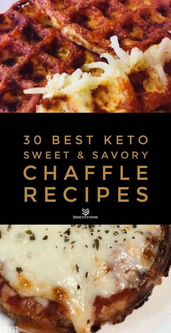 30 Sweet & Savory Chaffle Recipes - Best Keto Waffle Ideas - Sortathing