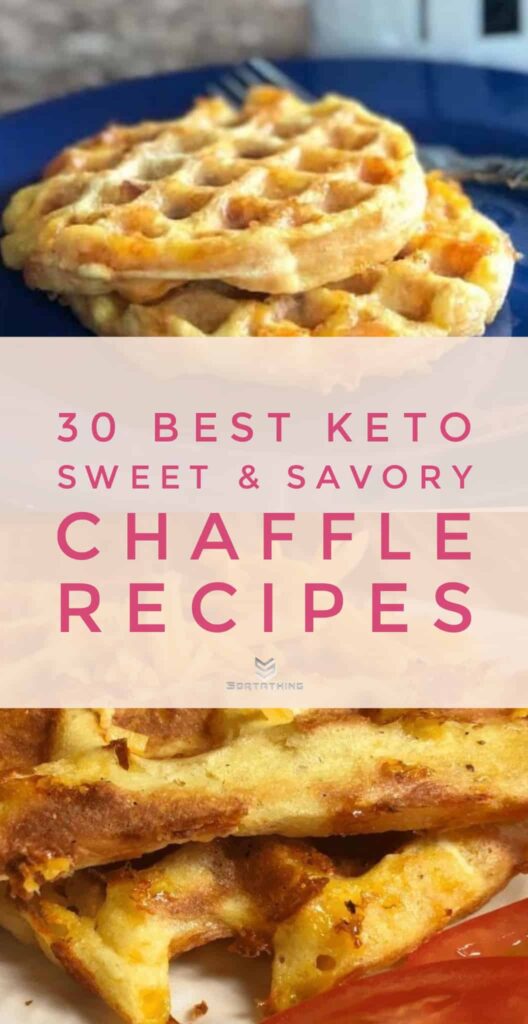 30 Sweet & Savory Chaffle Recipes - Best Keto Waffle Ideas - Sortathing
