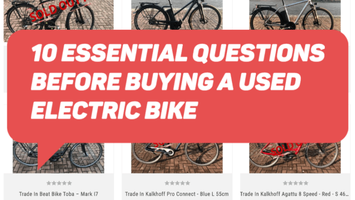 Used Electric Bikes for Sale: 10 Essential Questions to Ask Before Buying