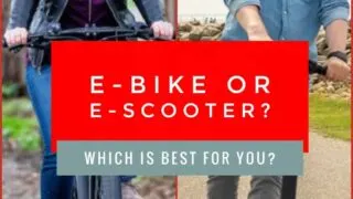 E-Bike or E-Scooter: Which is best?